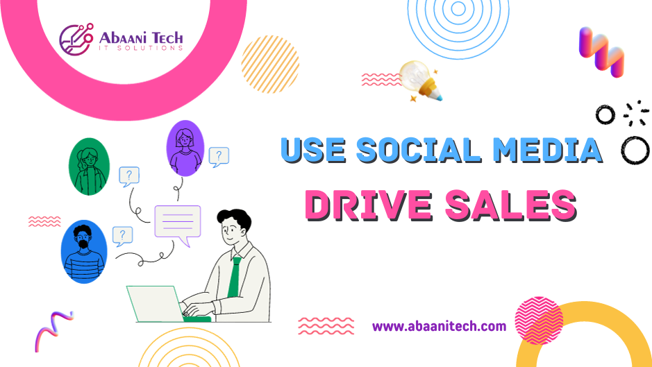 Use Social Media to Drive Sales